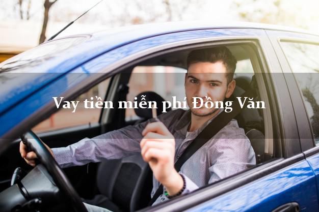Vay tiền miễn phí Đồng Văn Hà Giang