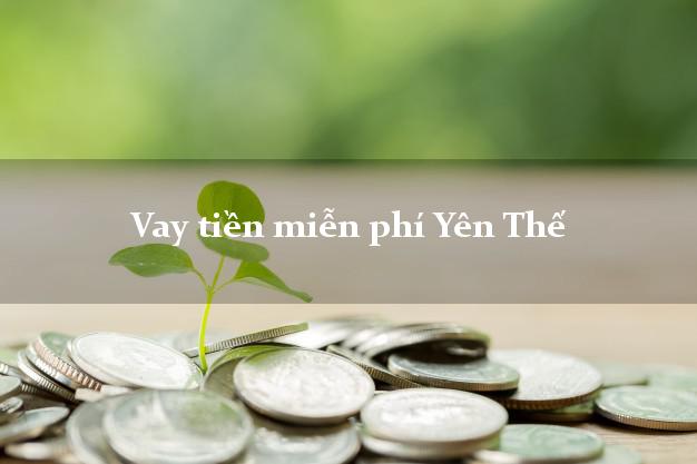 Vay tiền miễn phí Yên Thế Bắc Giang